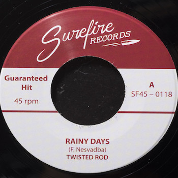 Twisted Rod - Rainy Days + 1 ( ltd 45's )